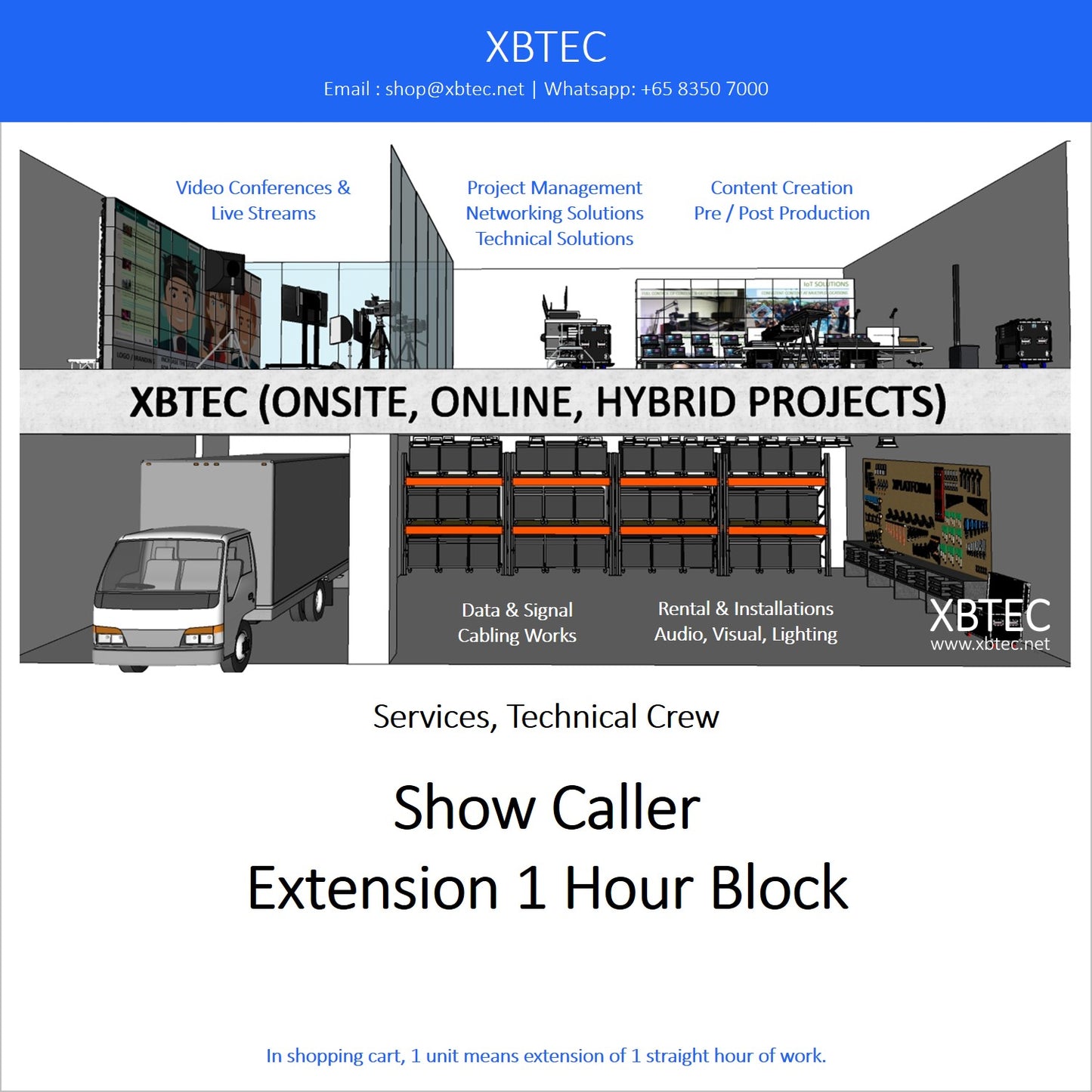 (Services, Technical Crew) Show Caller, Extension 1 Hour Block