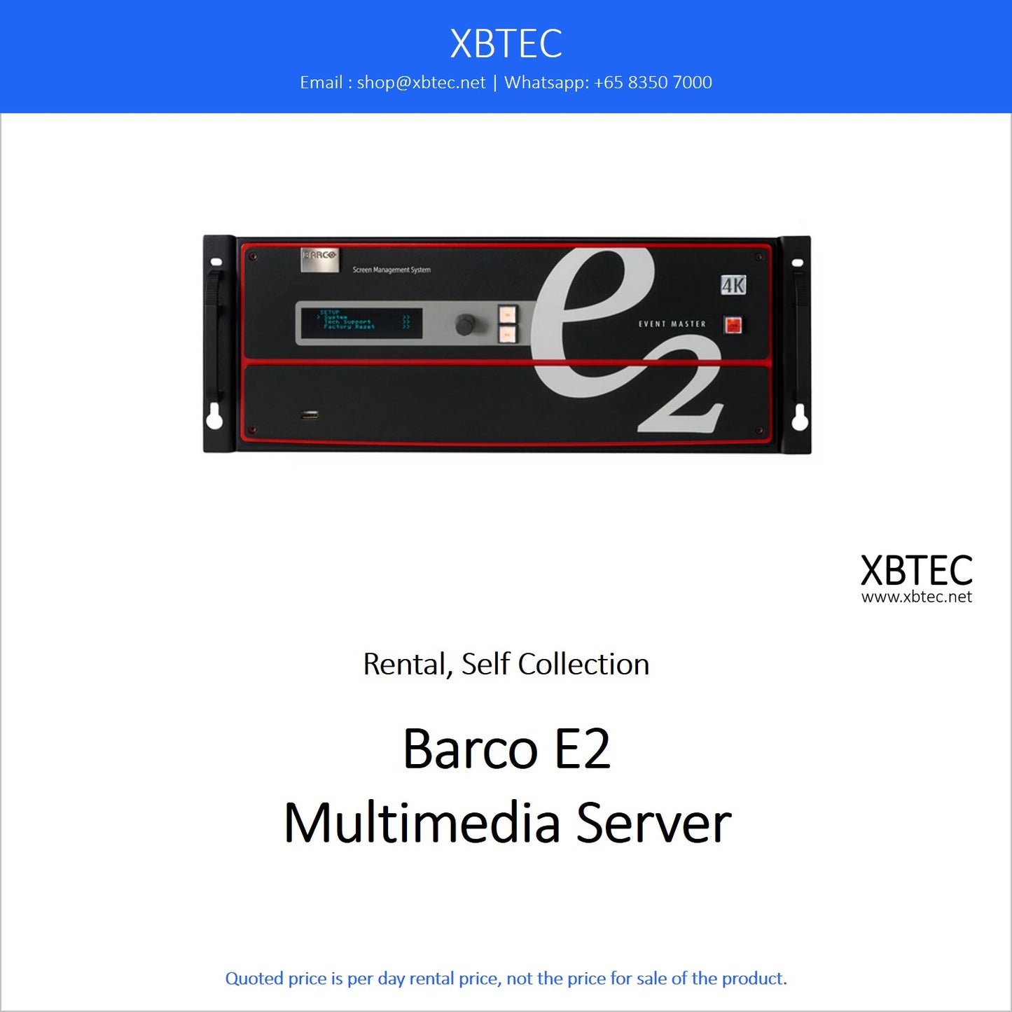 (Rental, Self Collection) Barco E2 Multimedia Server