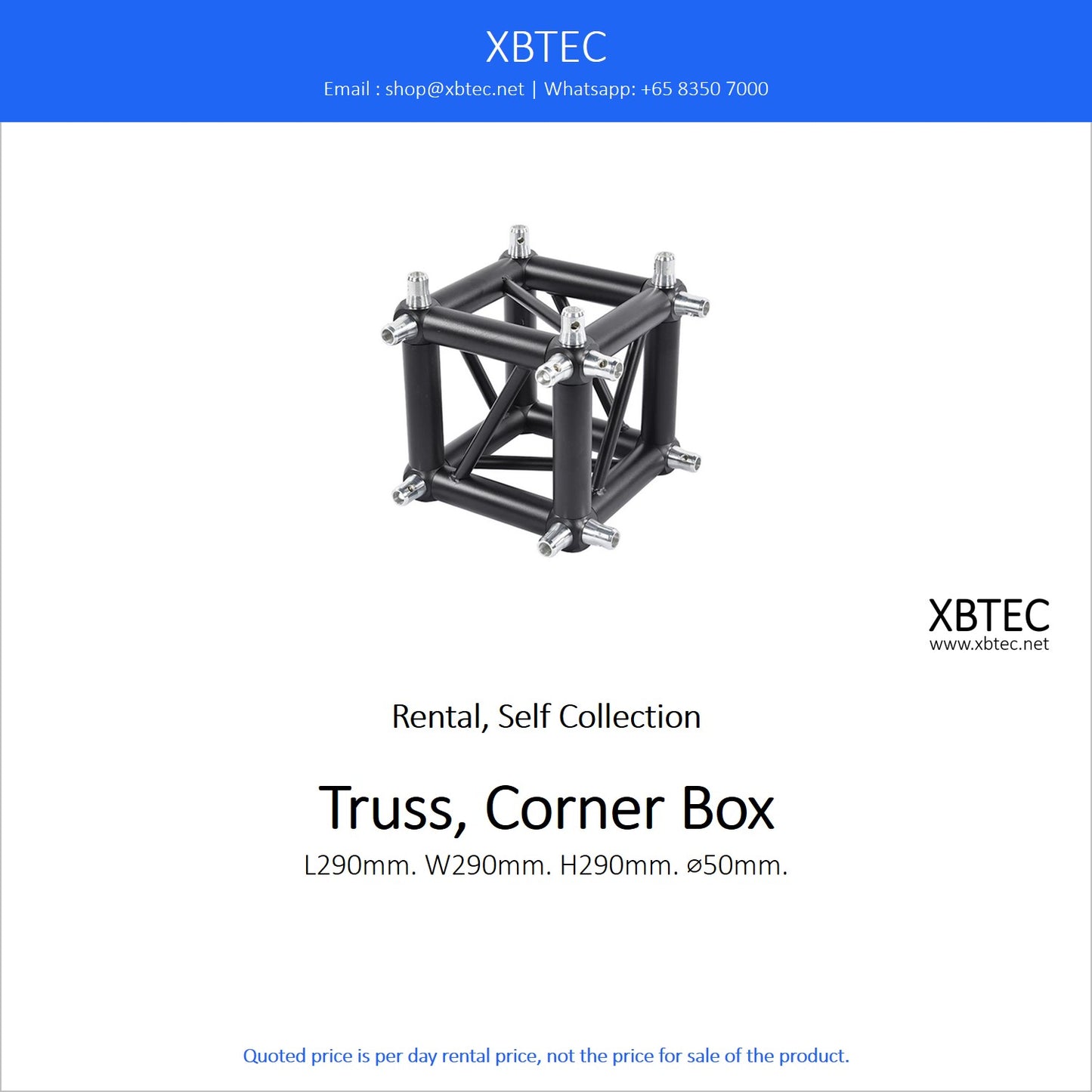 (Rental, Self Collection) Truss, Corner Box