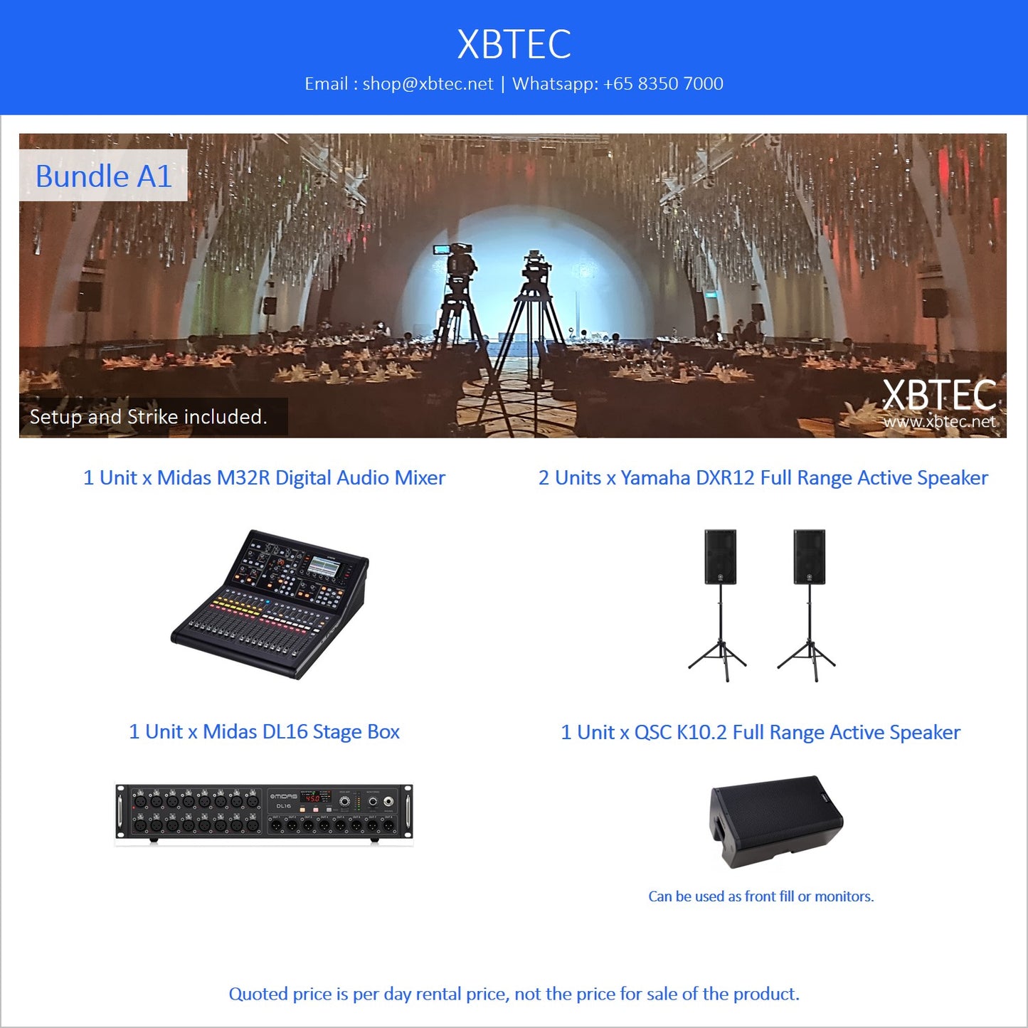 (Rental, Setup and Strike Included) Bundle A1. Midas M32R Live Digital Audio Mixer. Midas DL16 Stage Box. Yamaha DXR12 Active Speaker. QSC K10.2 Active Monitor.