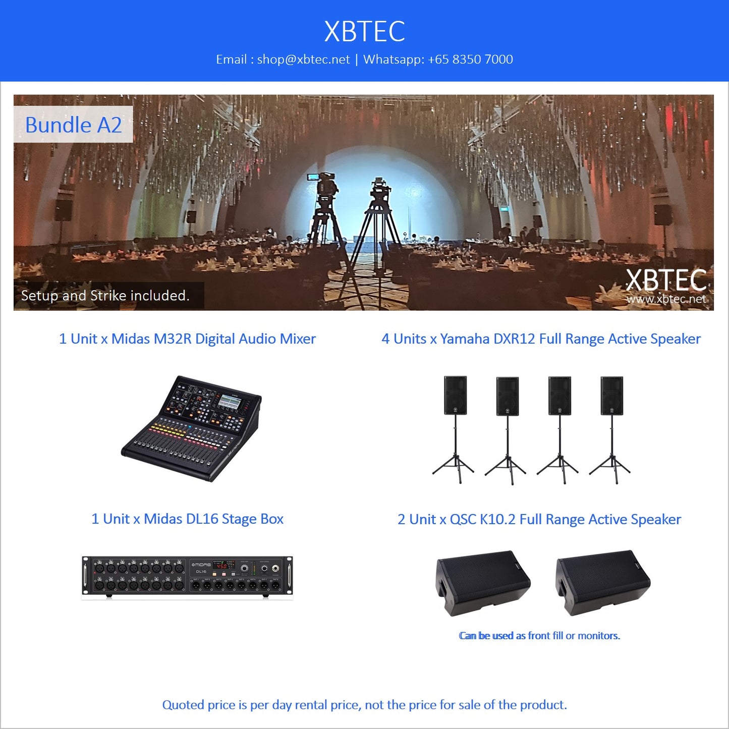 (Rental, Setup and Strike Included) Bundle A2. Midas M32R Live Digital Audio Mixer. Midas DL16 Stage Box. Yamaha DXR12 Active Speaker. QSC K10.2 Active Monitor.