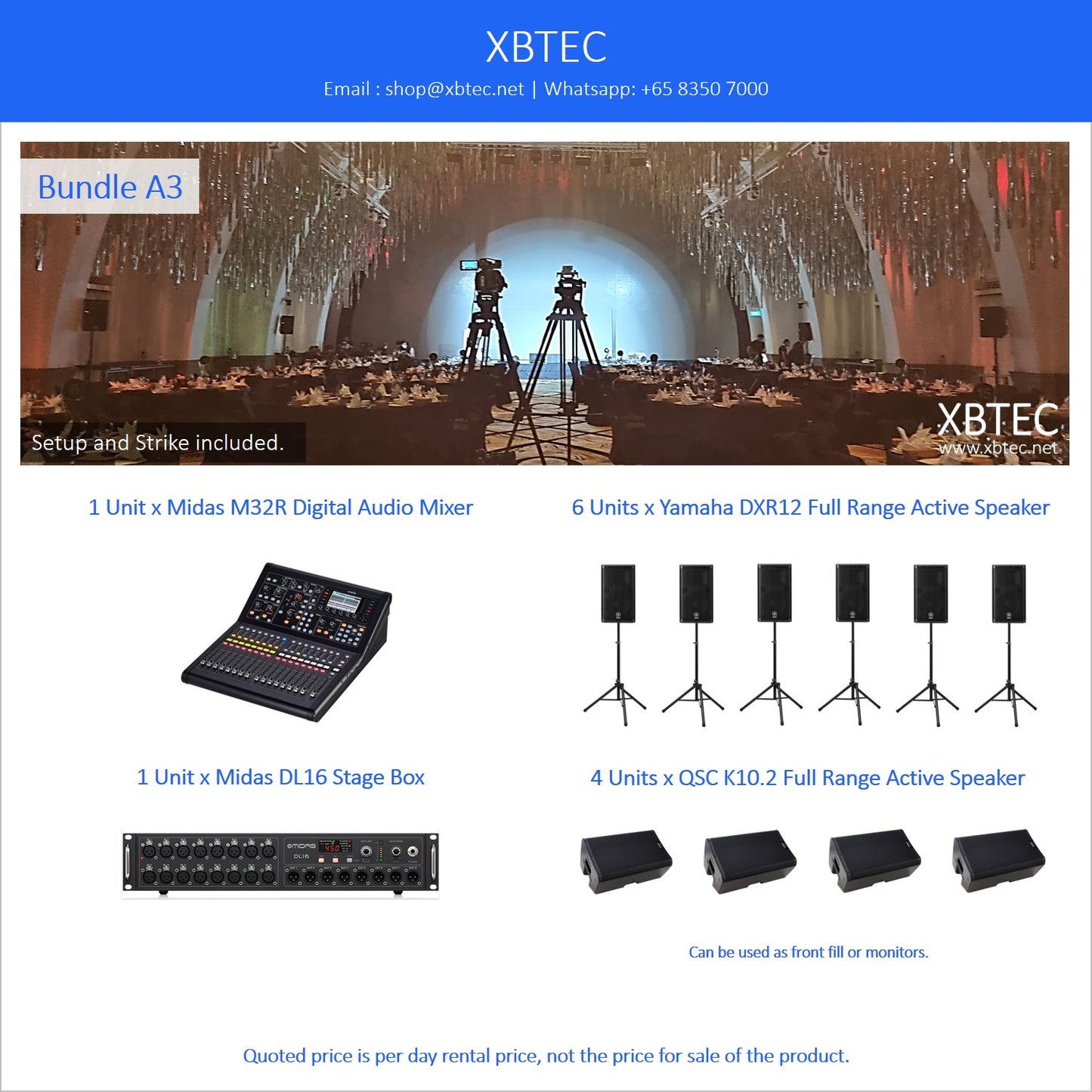 (Rental, Setup and Strike Included) Bundle A3. Midas M32R Live Digital Audio Mixer. Midas DL16 Stage Box. Yamaha DXR12 Active Speaker. QSC K10.2 Active Monitor.