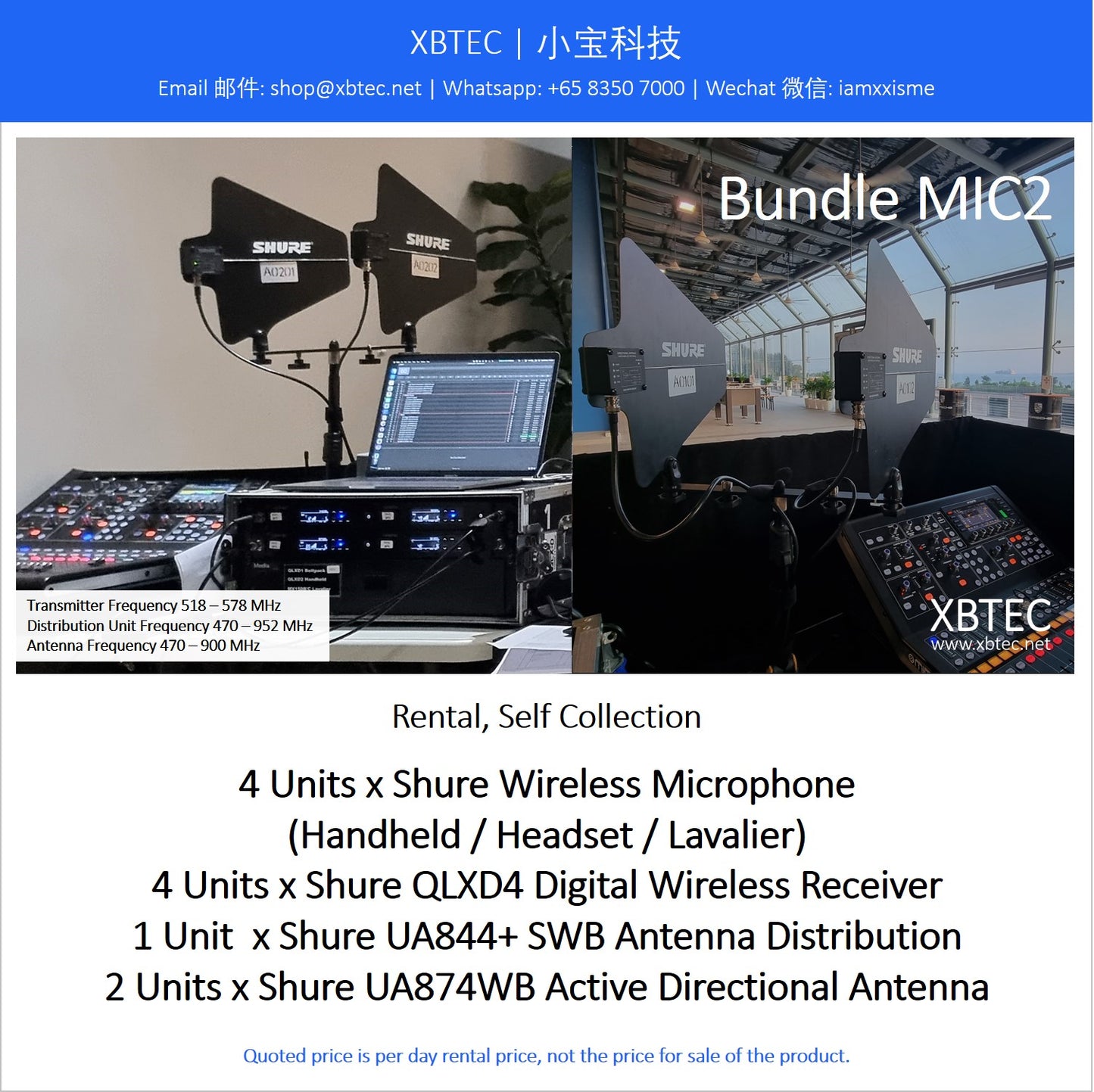 (Rental, Self Collection) Bundle MIC02. Shure QLXD4 Digital Wireless Receivers. Choice of Shure Microphones. Shure Antenna Distribution Unit. Shure Active Directional Antennas.