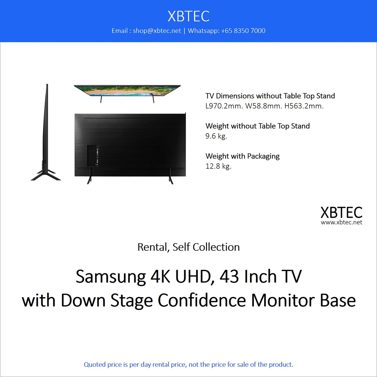 (Rental, Self Collection) Samsung 4K UHD, 43 Inch TV with Down Stage Confidence Monitor Base