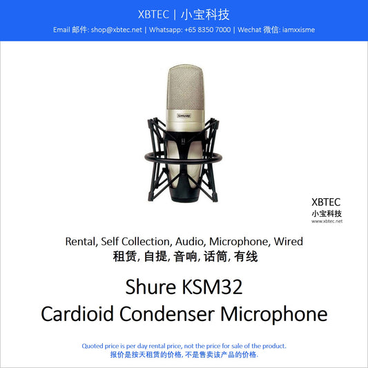 (Rental, Self Collection, Audio, Microphone, Wired | 租赁, 自提, 音响, 话筒, 有线) Shure KSM32 Cardioid Condenser Microphone