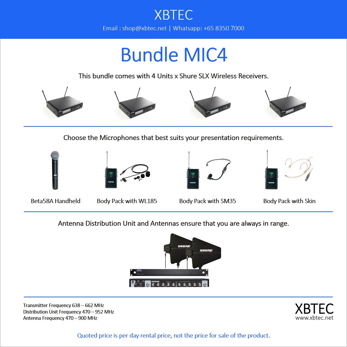 (Rental, Self Collection) Bundle MIC04. Shure SLX4 Wireless Receivers. Choice of Shure Microphones. Shure Antenna Distribution Unit. Shure Active Directional Antennas.