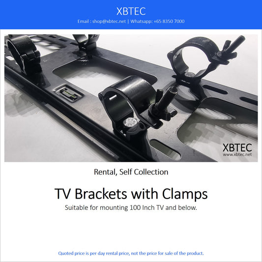 (Rental, Self Collection) TV Brackets with Clamps