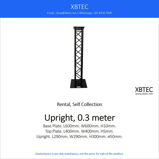 (Rental, Self Collection) Truss, Upright, 0.3 meter