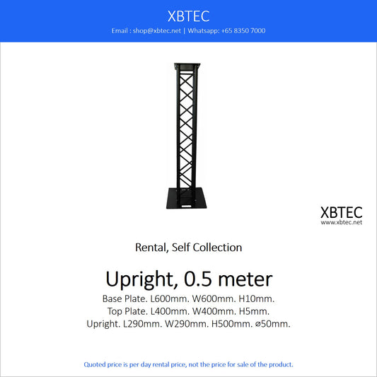 (Rental, Self Collection) Truss, Upright, 0.5 meter