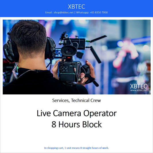 (Services, Technical Crew) Live Cam Operator, 8 Hours Block