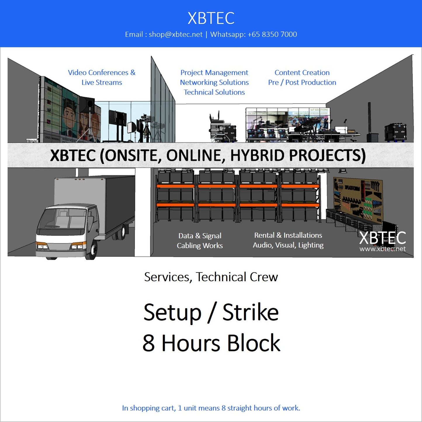 (Services, Technical Crew) Setup / Strike, 8 Hours Block