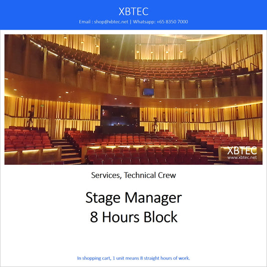 (Services, Technical Crew) Stage Manager, 8 Hours Block