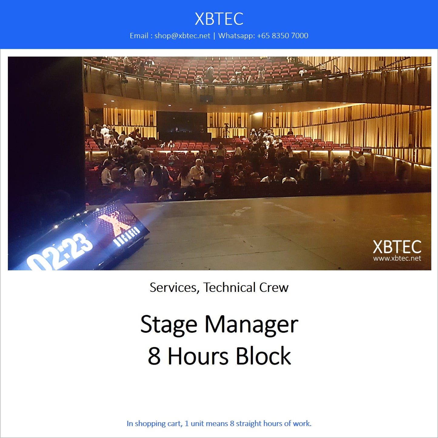 (Services, Technical Crew) Stage Manager, 8 Hours Block