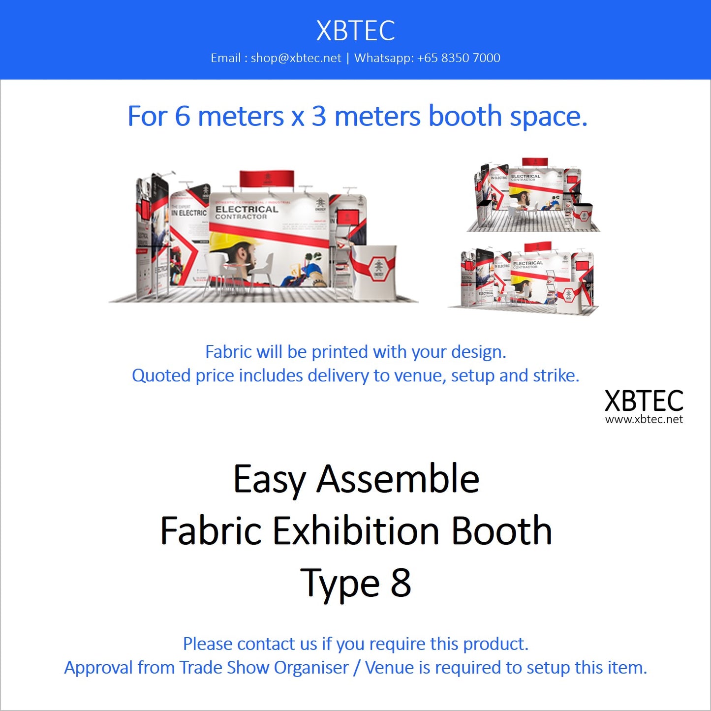 Easy Assemble Fabric Booth, 6mx3m, Type 8